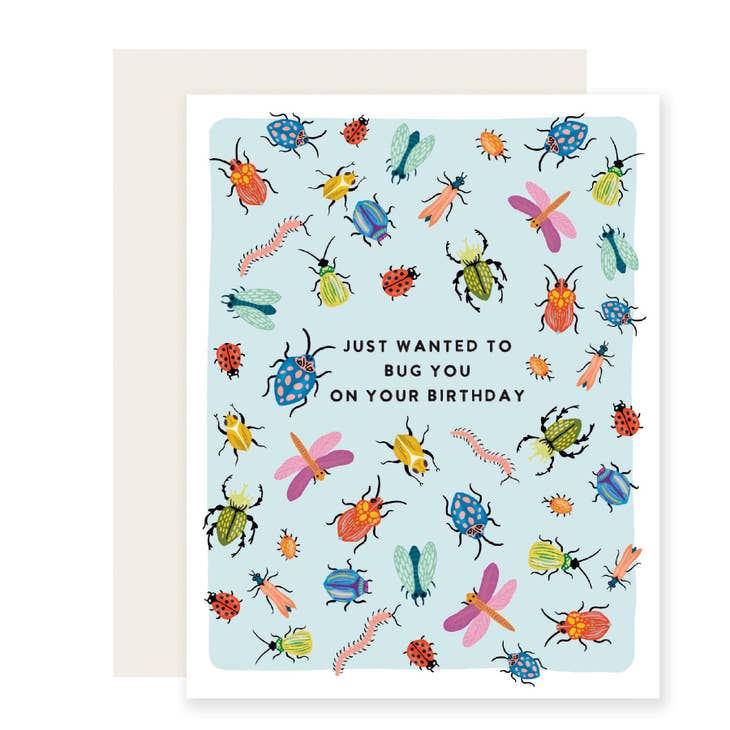 Bug You Birthday Card
