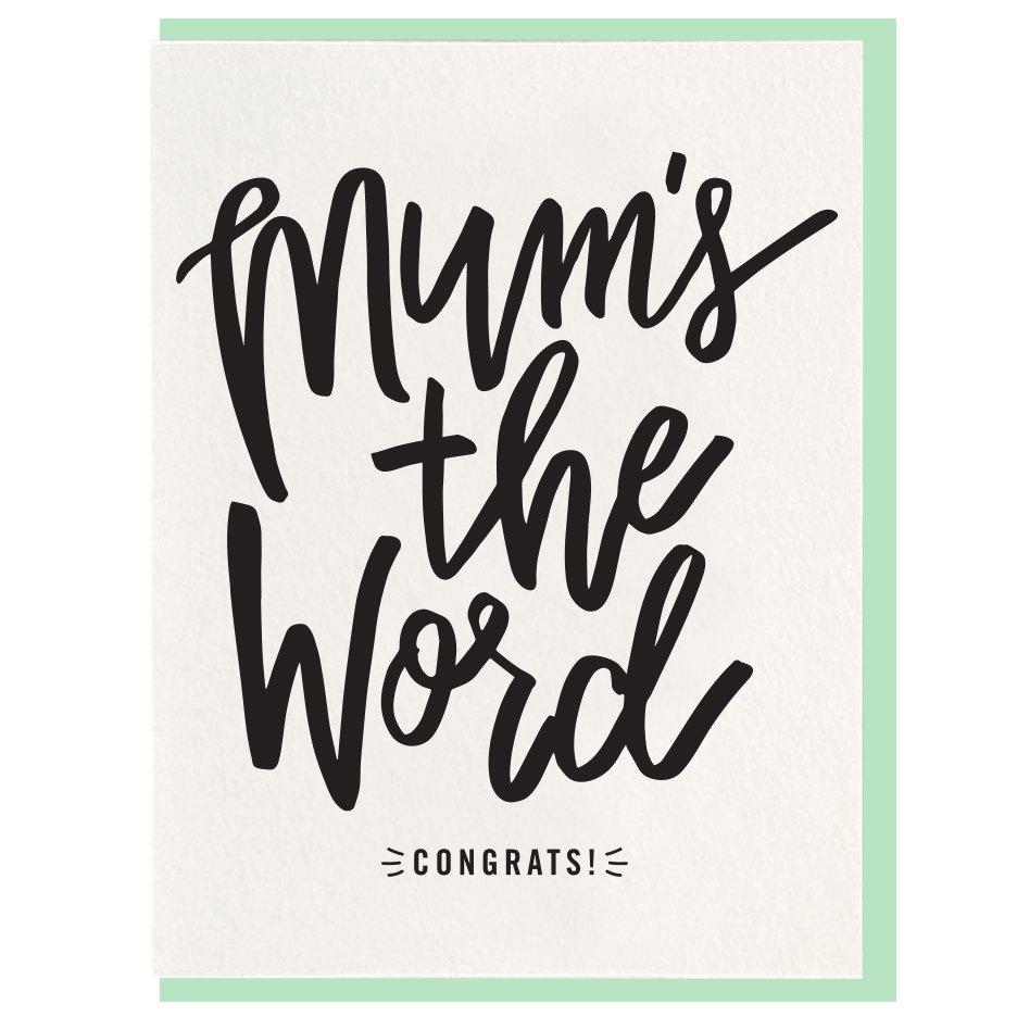 Mum's The Word Baby Card - All She Wrote