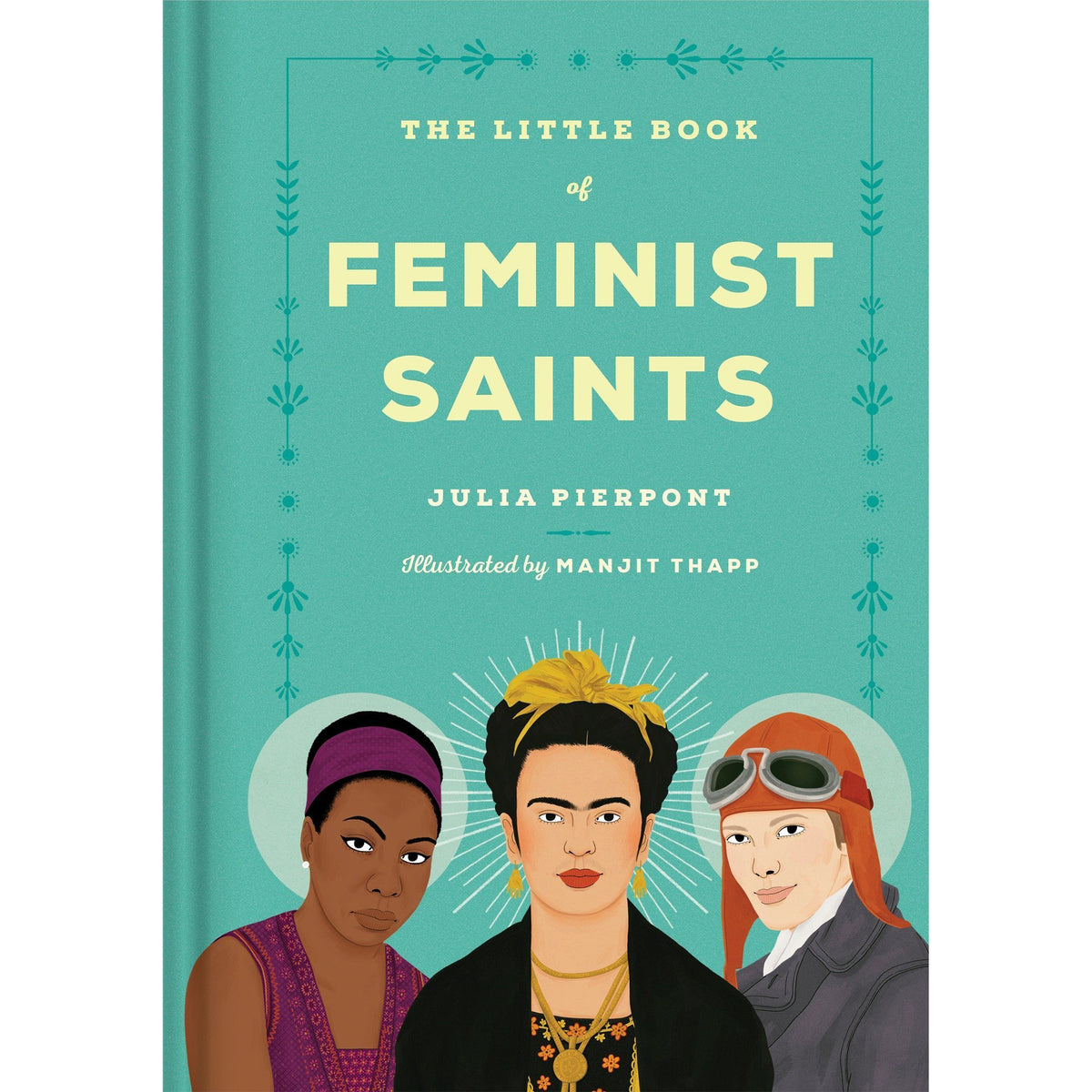 Little Book of Feminist Saints - All She Wrote