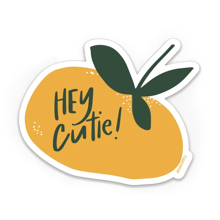 Hey Cutie Sticker