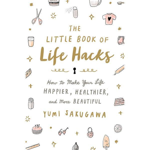 Little Book of Life Hacks - All She Wrote