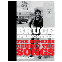 Bruce Springsteen: Stories Behind the Songs - All She Wrote