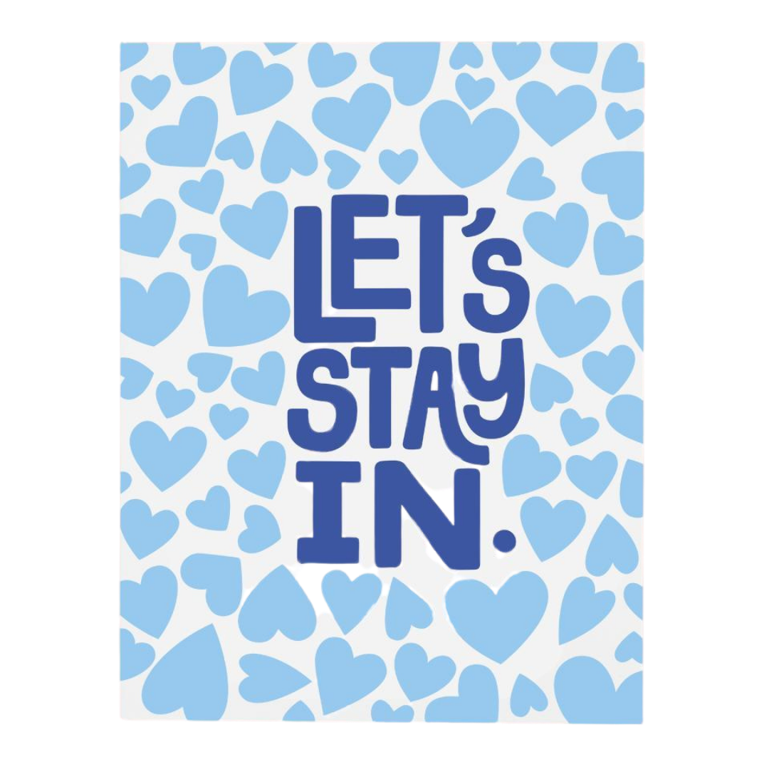 Let's Stay In Card