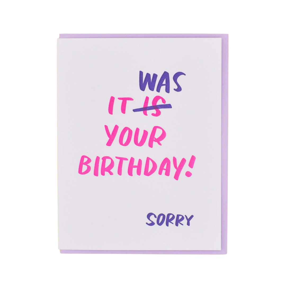 It Was Your Birthday Card