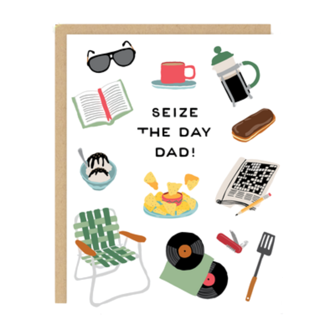 Seize The Day Dad Father's Day Card
