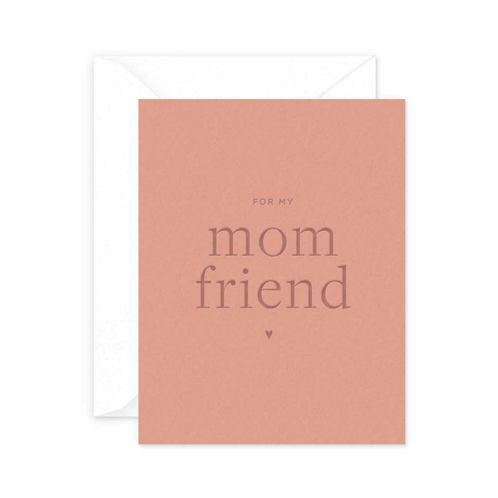 Mom Friend Card