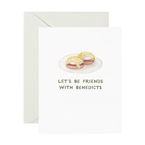 Let's Be Friends With Benedicts Card