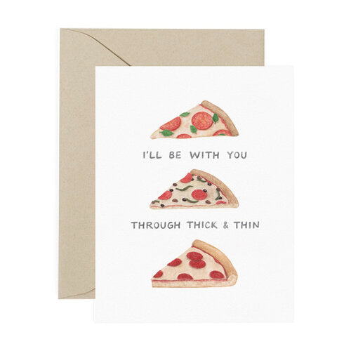 Thick and Thin Pizza Card
