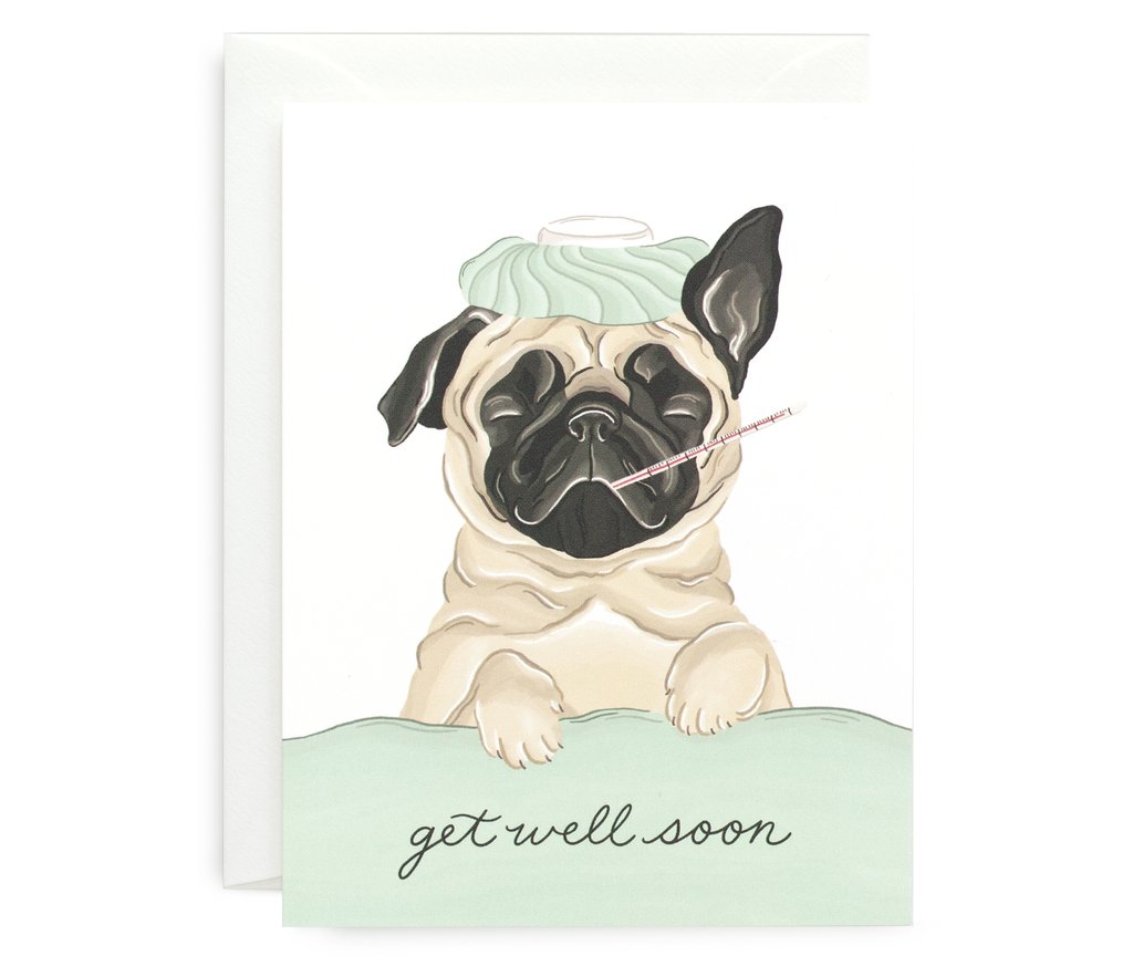 Get Well Pug Card - All She Wrote