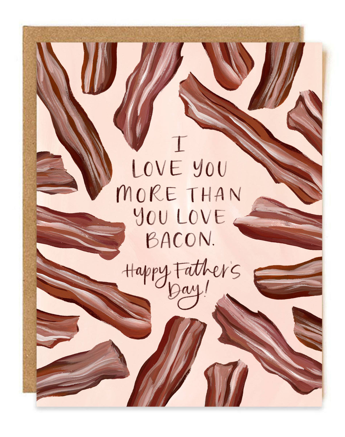 More Than Bacon Father's Day Card