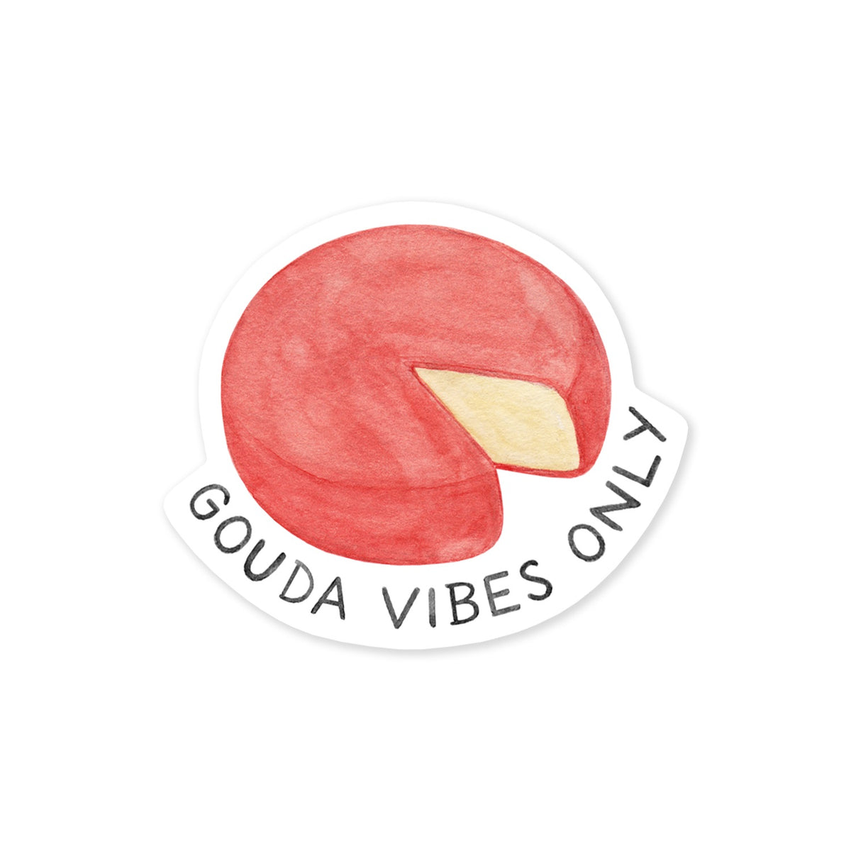 Gouda Vibes Only Sticker