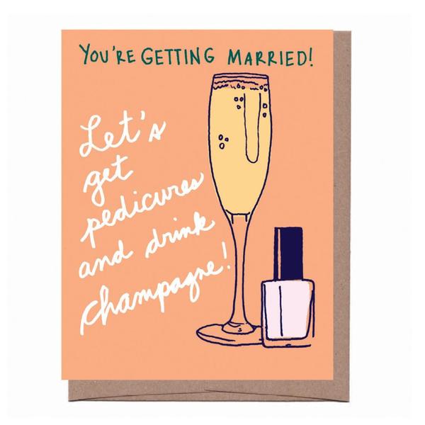 Champagne And Pedicure Card - All She Wrote